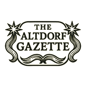 Masthead of The Altdorf Gazette